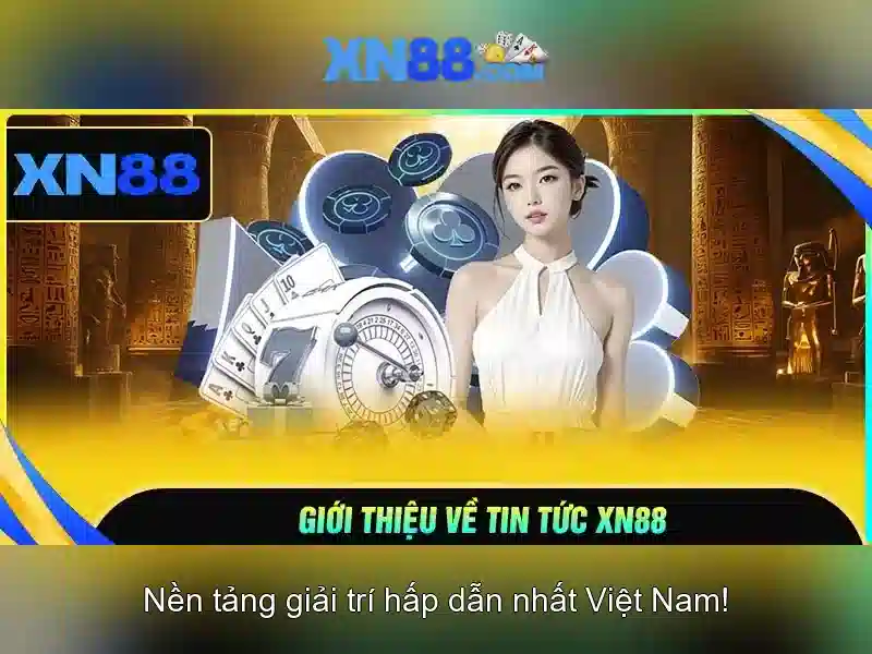 xn88: Tổng quan và các yếu tố quan trọng