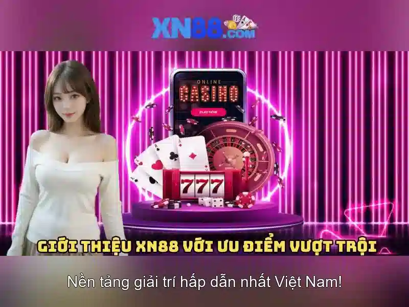 Xn88: Nền tảng trò chơi trực tuyến và trải nghiệm cược an toàn