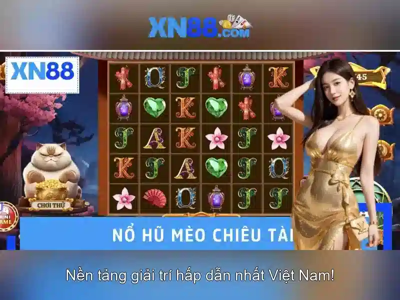 XN88: Nền tảng giải trí trực tuyến và đánh giá tổng quan